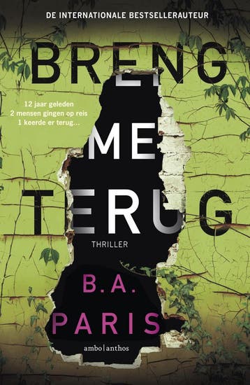 Breng me terug 9789026347351 B.A. Paris, Boeken, Verzenden, Gelezen, B.A. Paris