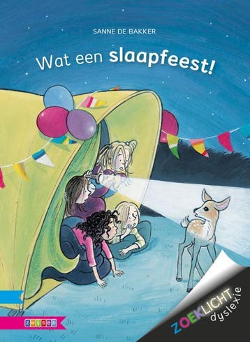 Wat een slaapfeest! / Zoeklicht Dyslexie 9789048728206, Boeken, Verzenden, Zo goed als nieuw, Sanne de Bakker