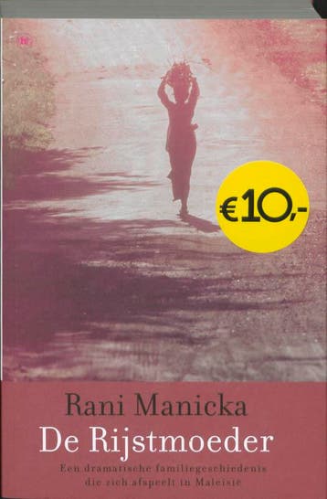 De rijstmoeder 9789044327731 Rani Manicka, Verzenden, Rani Manicka