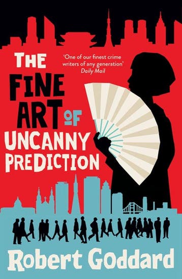 The Fine Art of Uncanny Prediction 9781787635111, Verzenden, Gelezen, Robert Goddard