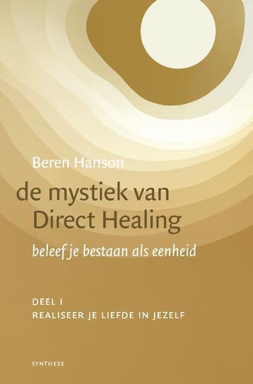 Realiseer je liefde in jezelf / De mystiek van Direct, Verzenden, Zo goed als nieuw, Beren Hanson
