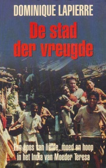 De stad der vreugde 9789024648368 Dominique Lapierre, Verzenden, Dominique Lapierre