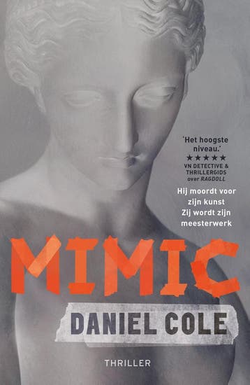 Mimic (MP) / Ragdoll 9789021031309 Daniel Cole, Verzenden, Daniel Cole