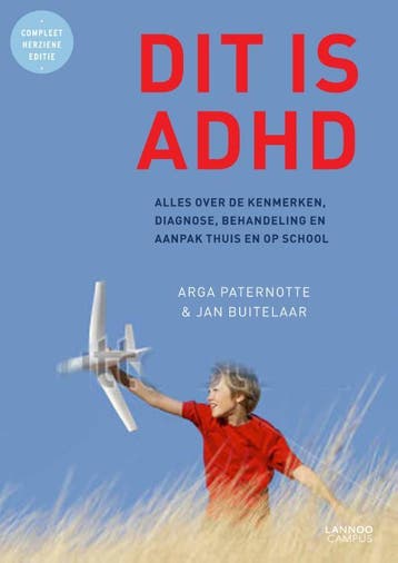 Dit is ADHD 9789401404280 Arga Paternotte, Verzenden, Arga Paternotte