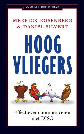 Hoogvliegers / Business bibliotheek 9789047006565, Verzenden, Gelezen, Daniel Silvert