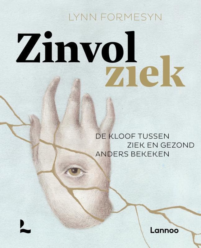 Zinvol ziek 9789401468695 Lynn Formesyn, Boeken, Gezondheid, Dieet en Voeding, Gelezen, Verzenden