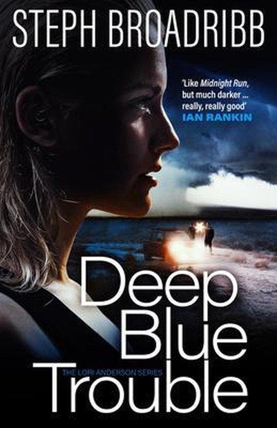 Deep Blue Trouble 9781910633939 Steph Broadribb, Boeken, Taal | Engels, Zo goed als nieuw, Verzenden