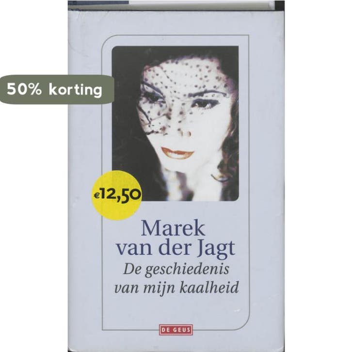 De geschiedenis van mijn kaalheid 9789052269023, Boeken, Romans, Gelezen, Verzenden