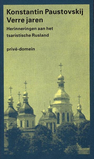 Verre jaren / Privé-domein / 16 9789029533393 K. Paustovskij, Verzenden, Gelezen, K. Paustovskij