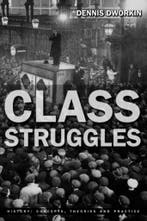 Class Struggles 9781405801386 Dworkin Dennis, Verzenden, Dworkin Dennis
