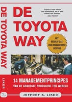 De Toyota Way (Nederlandstalig) 9789078413127 Jeffrey Liker, Boeken, Verzenden, Zo goed als nieuw, Jeffrey Liker