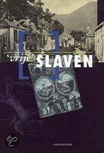 VRIJE SLAVEN. 9789060118412 A.F. Paula, Boeken, Verzenden, Gelezen, A.F. Paula