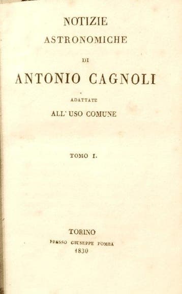Cagnoli Antonio. - Notizie Astronomiche - 1830, Antiek en Kunst