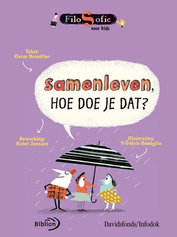 Samenleven, hoe doe je dat? / Filosofie voor kids, Verzenden, O. Brenifier