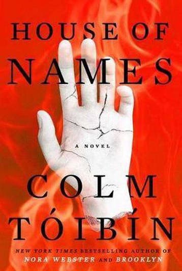 House of Names 9781501140211 Colm Tóibin, Verzenden, Zo goed als nieuw, Colm Tóibin
