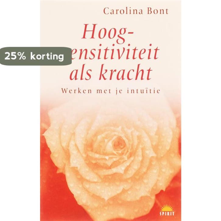 Hoogsensitiviteit als kracht 9789021544366 Carolina Bont, Livres, Ésotérisme & Spiritualité, Envoi