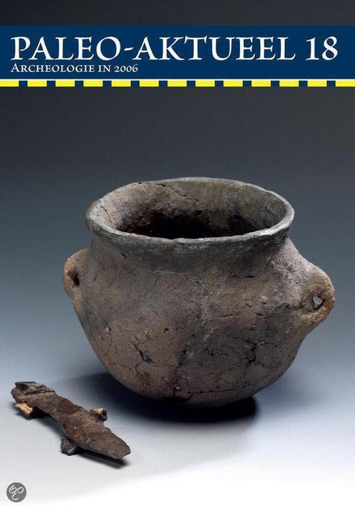Archeologie in 2006 / Paleo-aktueel / 18 9789077922354, Boeken, Geschiedenis | Wereld, Gelezen, Verzenden