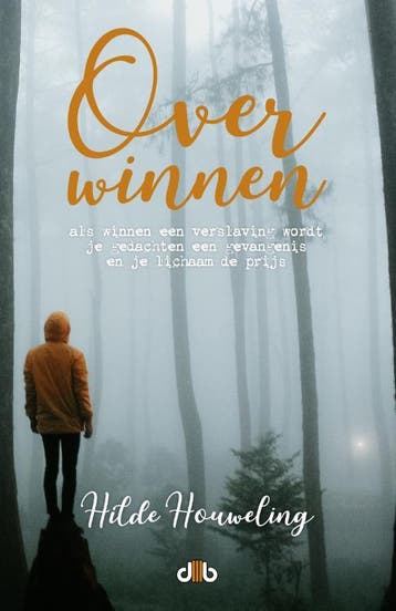 Over winnen 9789078905936 Hilde Houweling, Verzenden, Hilde Houweling