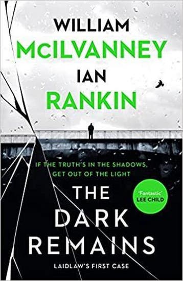 The dark remains / Jack Laidlaw / 1 9781838854119, Verzenden, William McIlvanney