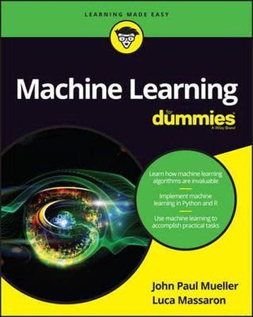Machine Learning For Dummies 9781119245513 John Paul Mueller, Verzenden, Gelezen, John Paul Mueller