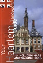 Your Haarlem & Zandvoort Guide 9789082683950 Leo Wellens, Verzenden, Leo Wellens