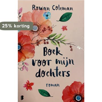Boek voor mijn dochters 4050847009335 Rowan Coleman, Verzenden, Zo goed als nieuw, Rowan Coleman