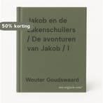 Jakob en de Lakenschuilers / De avonturen van Jakob / 1, Verzenden, Zo goed als nieuw, Wouter Goudswaard