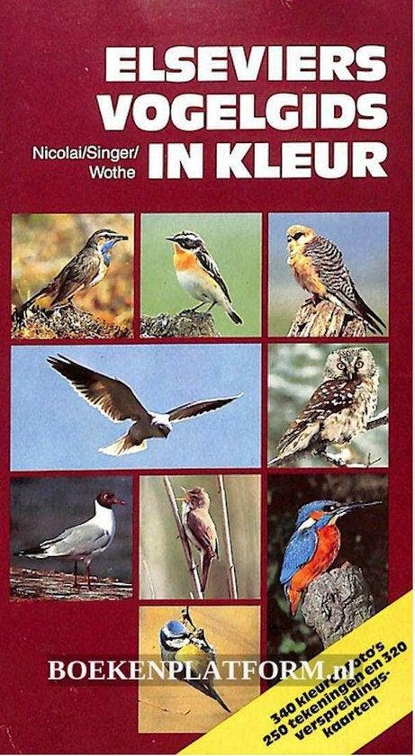 Elseviers vogelgids in kleur 9789010053862 Nicolai, Livres, Science, Envoi