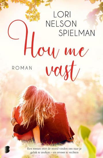 Hou me vast 9789022587485 Lori Nelson Spielman, Verzenden, Gelezen, Lori Nelson Spielman