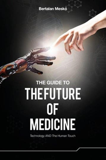 The Guide to the Future of Medicine 9789630898027, Verzenden, Gelezen, Dr Bertalan Mesko