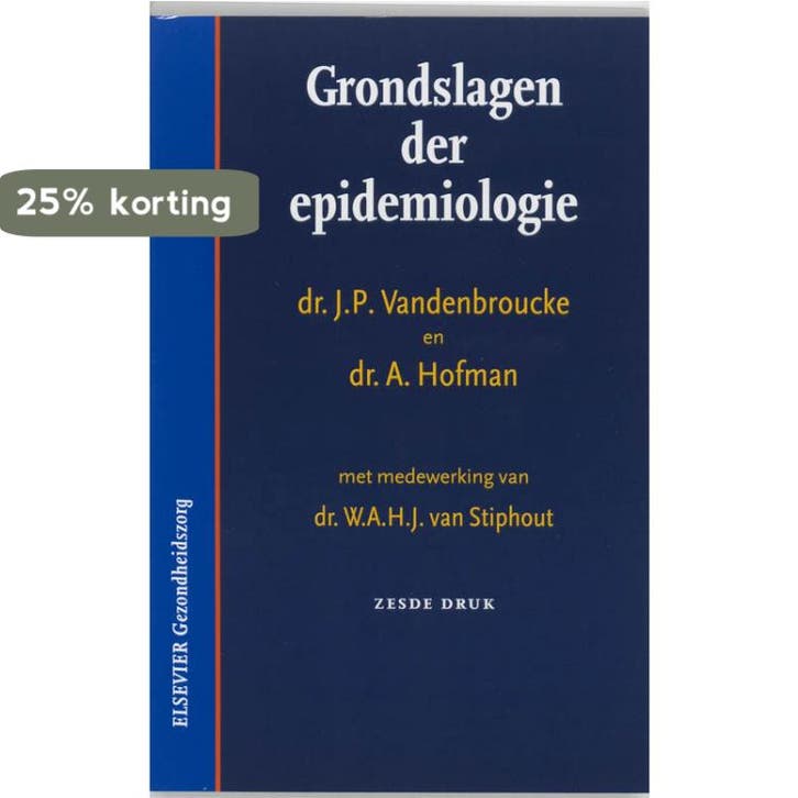 Grondslagen der epidemiologie 9789035221666 A. Hofman, Livres, Science, Envoi