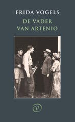 De vader van Artenio 9789028220065 Frida Vogels, Boeken, Verzenden, Gelezen, Frida Vogels