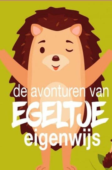 Egeltje Eigenwijs 9789464357202 Mirjam de Leon, Verzenden, Mirjam de Leon