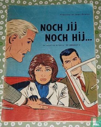 Labourdets, De - Noch jij noch hij... - 1967, Boeken, Eén stripboek, Verzenden, Gelezen, Graton, Francine.