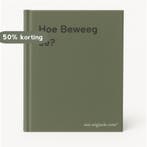 Hoe Beweeg Je? 9789037440669, Boeken, Verzenden, Gelezen