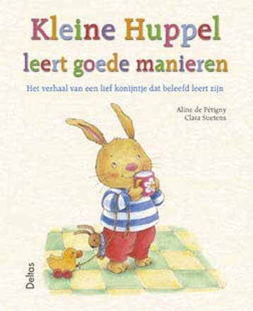 Kleine Huppel leert goede manieren / Kleine Huppel, Boeken, Verzenden, Zo goed als nieuw, Aline de Pétigny