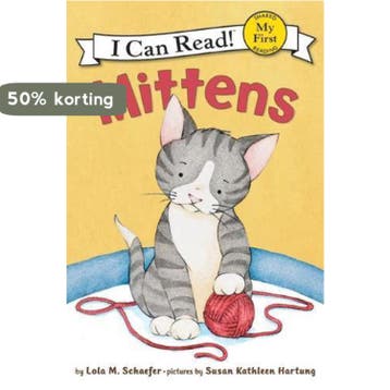 Mittens 9780060546618 Lola M Schaefer, Verzenden, Lola M Schaefer