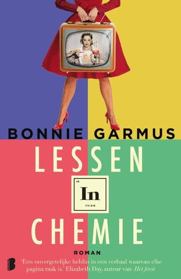 Lessen in chemie 9789022593035 Bonnie Garmus, Boeken, Verzenden, Gelezen, Bonnie Garmus