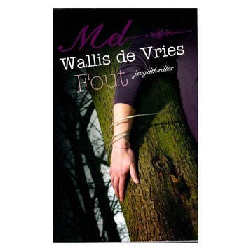 Fout, Jeugdthriller - Mel Wallis De Vries 9789048858361, Verzenden