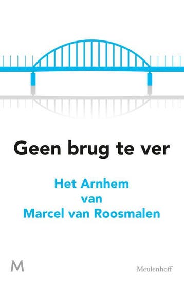 Geen brug te ver 9789029092340 Marcel van Roosmalen, Verzenden, Gelezen, Marcel van Roosmalen