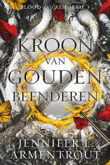 Kroon van gouden beenderen / Blood and Ash / 3 9789020543933, Verzenden, Zo goed als nieuw, Jennifer L. Armentrout