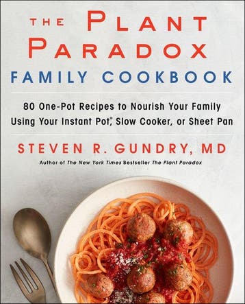 The Plant Paradox Family Cookbook 9780062911834, Verzenden, Zo goed als nieuw, Steven R. Gundry
