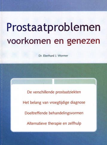 Prostaatproblemen voorkomen en genezen 9789043810401, Verzenden, Gelezen, Eberhard Wormer
