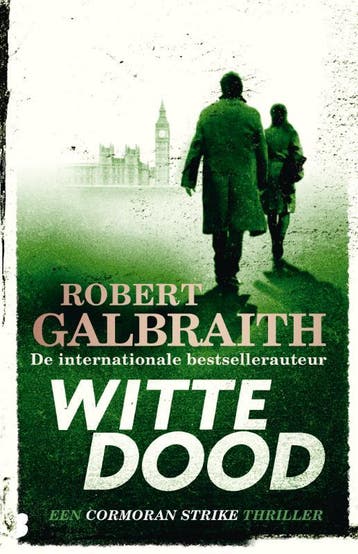 Witte dood / Cormoran Strike / 4 9789022585849, Boeken, Verzenden, Zo goed als nieuw, Robert Galbraith