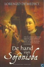 De Hand van Sofonisba 9789061127291 Lorenzo De Medici, Verzenden, Gelezen, Lorenzo De Medici