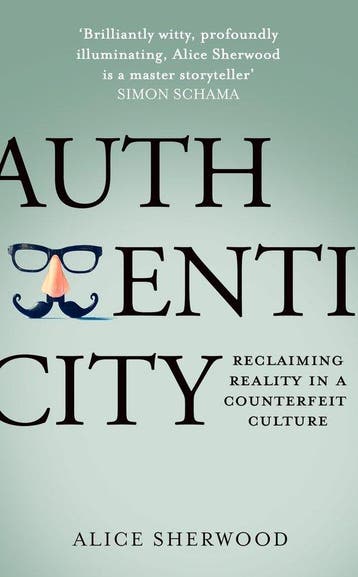 Authenticity 9780008412654 Alice Sherwood, Verzenden, Alice Sherwood