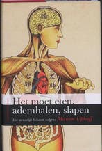 Het moet eten, ademhalen, slapen 9789025432607 Manon Uphoff, Verzenden, Zo goed als nieuw, Manon Uphoff