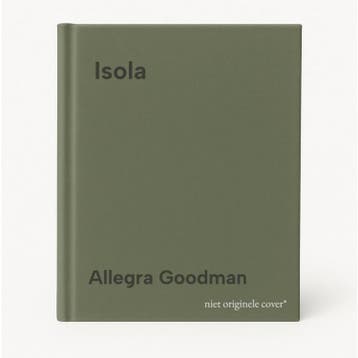 Isola 9789044370980 Allegra Goodman, Verzenden, Allegra Goodman