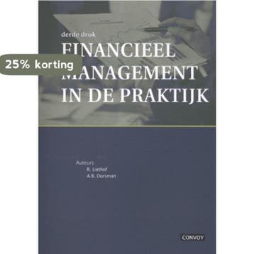 Financieel management in de praktijk 9789079564804, Verzenden, Gelezen, A.B. Dorsman