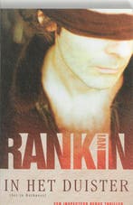In het duister / John Rebus / 11 9789024529049 Ian Rankin, Verzenden, Ian Rankin